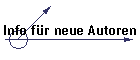 Info f�r neue Autoren